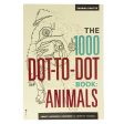 1000 Dot-To-Dot Book: Animals Hot on Sale