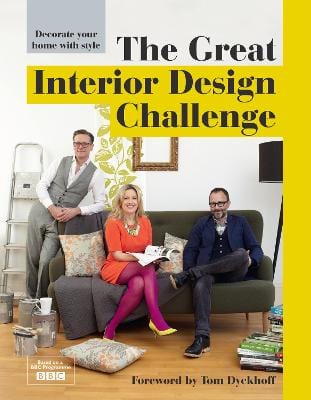 Tom Dyckhoff: The Great Interior Design Challenge [2014] hardback on Sale