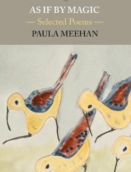 Paula Meehan: As If By Magic [2020] paperback Discount