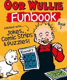 Wullie Oor: Oor Wullie s New Fun Book [2015] paperback For Cheap