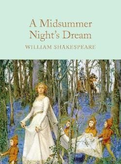 William Shakespeare: A Midsummer Night s Dream [2016] hardback Online Hot Sale