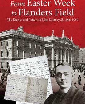 Thomas J Morrissey: From Easter Week to Flanders Field [2015] paperback Online Hot Sale