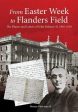 Thomas J Morrissey: From Easter Week to Flanders Field [2015] paperback Online Hot Sale