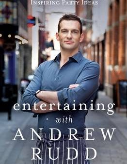 Andrew Rudd: Entertaining with Andrew Rudd [2014] hardback Sale